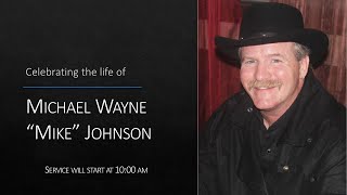 Funeral Service for Michael Wayne "Mike Johnson