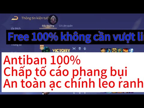 Menu Liên Quân Hack Antiban Chấp Tố Siêu Nhiều Chức Năng Miễn Phí 100 XTM MOD