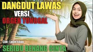 SERIBU BENANG CINTA ||  MUSIC LIVE