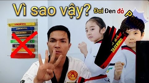 Taekwondo đai đen có bao nhiêu đẳng