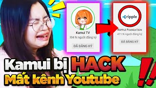 KAMUI TV BỊ HACK KÊNH YOUTUBE !!!