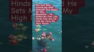Psalm 18:32-33 - Walking Upon High Places