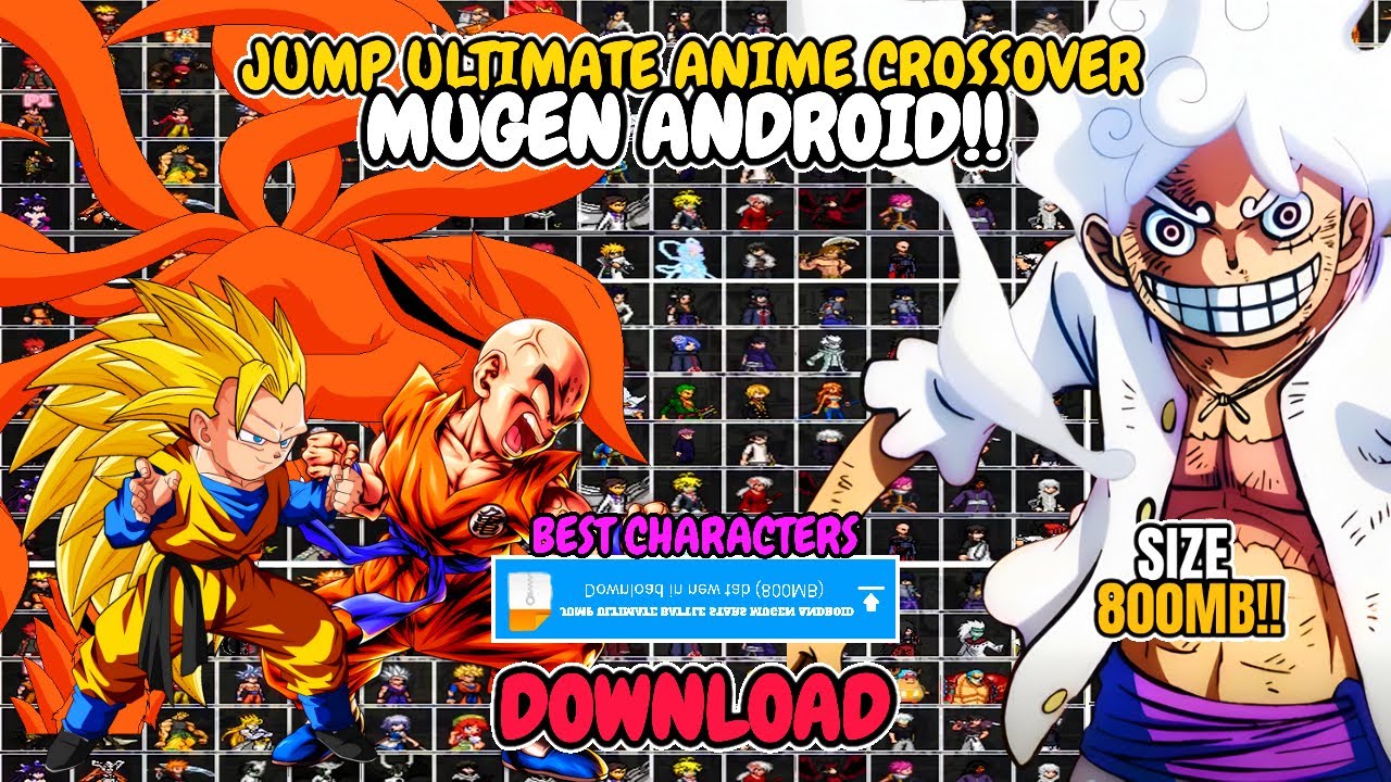 LITE VERSION‼️ JUMP ULTIMATE BATTLE STARS MUGEN ANDROID /LATEST CHARACTERS [ANDROID-OFFLINE] 2024