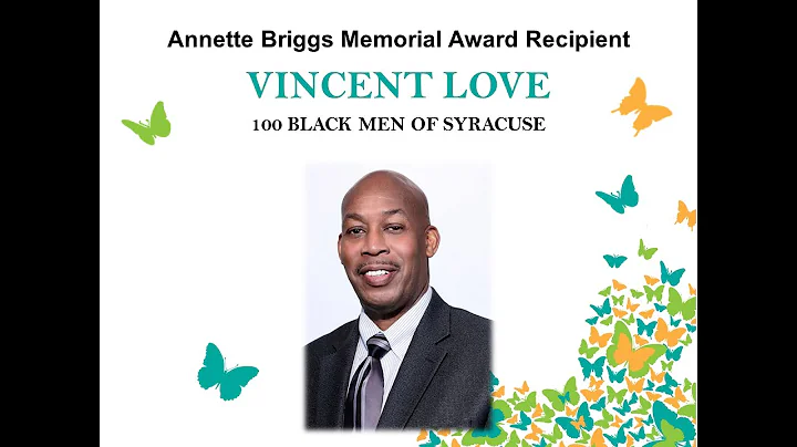 To Vincent Love - Our 2020 Annette Briggs Memorial...
