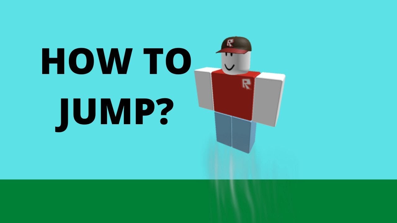 How To Jump - Roblox - YouTube