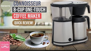 Best Coffee Maker to buy || Bonavita Connoisseur 8-Cup One-Touch Coffee Maker