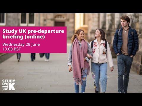 Study UK pre-departure briefing