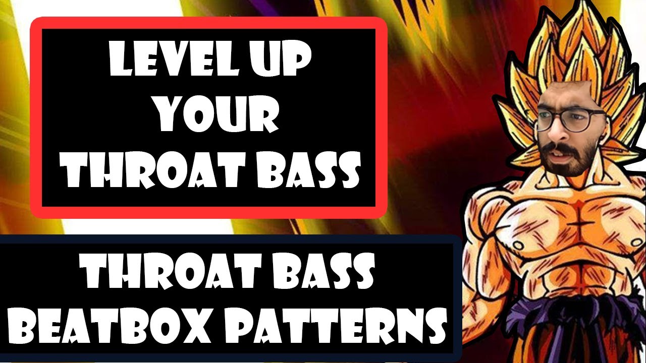 Beat Box Pattern Throat Bass Beatbox Pattern Tutorial || Level up your Throat Bass ...