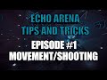 Echo Arena Tips and Tricks #1 (Movement/Shooting)