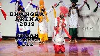 Shaan Punjab Dee @ Bhangra Arena 2019