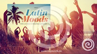 Latin Moods: Relaxmusik mit Bossa Nova von Vinito (RelaxLounge.TV)