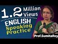 How to practice english speaking   best of 2020  prof sumita roy  impact   english talks