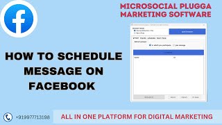 How to Schedule Messages on Facebook | Microsocial Plugga Marketing Software | screenshot 2