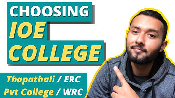 Thapathali/WRC/ERC/Pvt College | Which college should you choose? [In 2021]