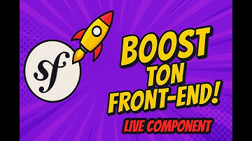 Symfony UX Live Component ⚡ – Créez des interfaces dynamiques en temps réel 🎯🚀