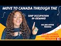 Move to canada with the sinp indemand occupation program  no job offer needed  pathway to pr