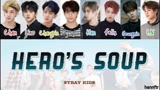 [Sub Indo] Stray Kids (스트레이 키즈) - Hero's Soup '해장국' (Color Coded Lyrics Han_Rom_Indo)