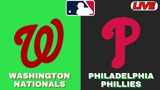 🔴LIVE : Washington Nationals Vs Philadelphia Phillies | MLB 2026 | MLB Live Baseball Score
