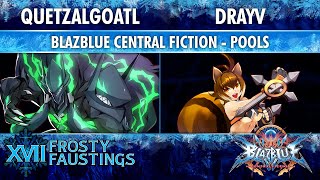 Frosty Faustings XVII ROUND 1 POOLS - Quetzalgoatl (Susano'o) vs Drayv (Makoto) - BBCF