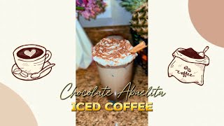 ICED COFFE DE CHOCOLATE ABUELITA 🤤 #icedcoffee #icedcoffechocolateabuelita #chocolateabuelitaiced