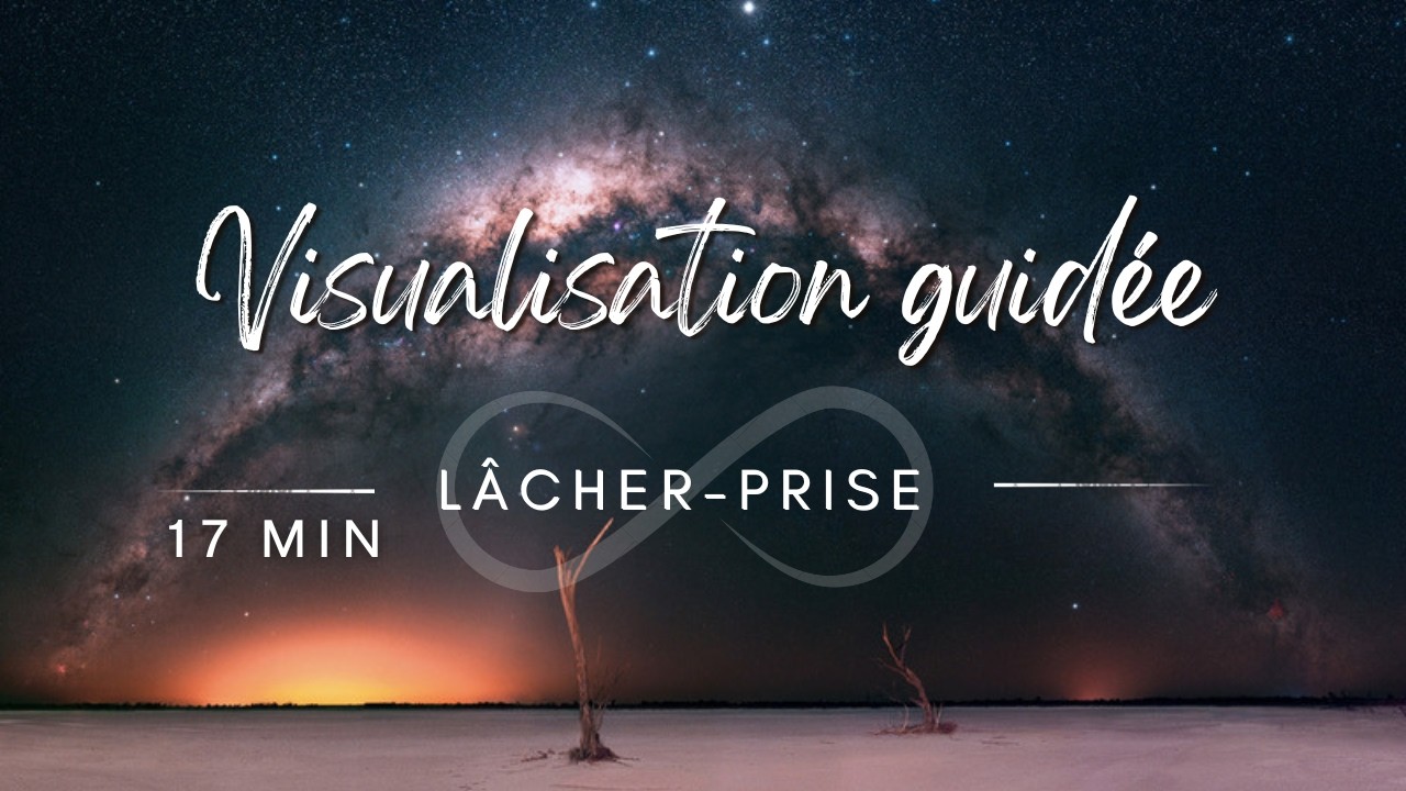 Visualisation guidée — Lâcher prise en apesanteur (17 min)