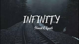 INFINITY James Young|Slowed Reverb|