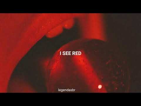 I SEE RED - Everybody Loves An Outlaw (Tradução PT//BR) #365dni