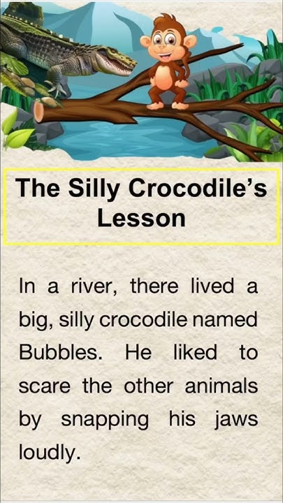 The Silly Crocodile's Lesson | Moral Story | Learn English Through
