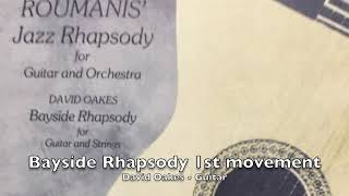 Conception 1st movement Bayside Rhapsody by George Roumanis