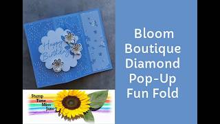 🌻Bloom Boutique Diamond Pop Up Fun Fold