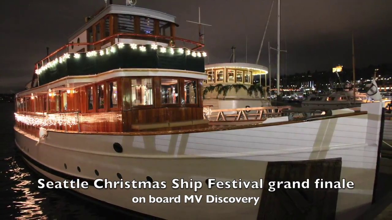 MV Discovery Seattle Christmas Ship Festival YouTube