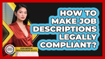 How to make job descriptions legally compliant?
