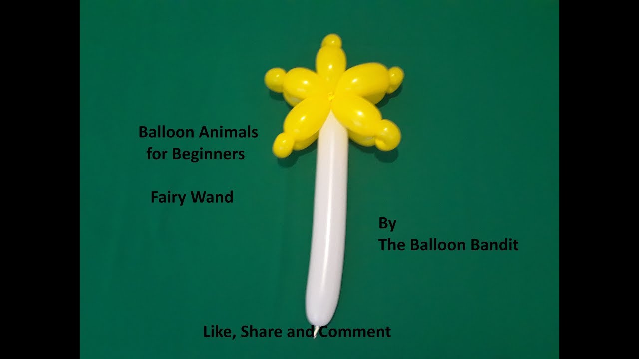 Balloon Animals For Beginners Fairy Wand Tutorial Youtube Balloon Animals Balloons Fairy Wands