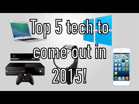 Best Upcoming Tech In 2015! | Xbox One Slim? Mac Book Air Retina? And More!