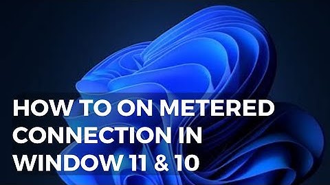 How to on/off metered Connection |Save Data | Windows 10/11