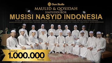 MAULID NABI MUHAMMAD S.A.W (SIMTUDDUROR) & QOSIDAH (SHOLAWAT) || MUSISI NASYID INDONESIA ( MUNSYID )