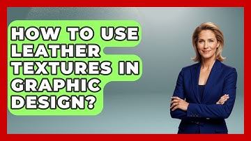 How To Use Leather Textures In Graphic Design? - Graphic Design Nerd