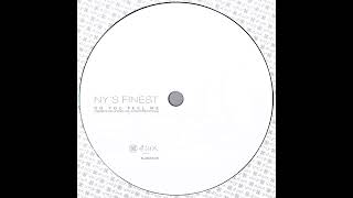 NY's Finest - Do You Feel Me (Gerd's No-Kicks-Re-Interpretation)