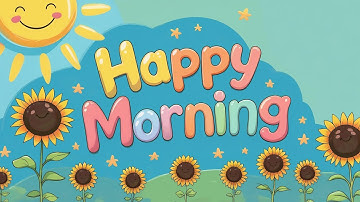 Thumbnail of Happy Morning Music – Start Your Day Feeling Good