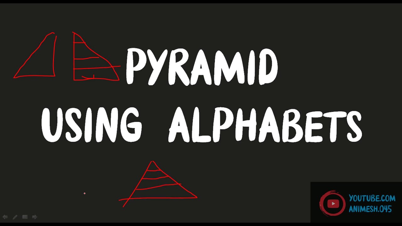 How to print Full Pyramid using Alphabets | Python series | Animesh.045 ...