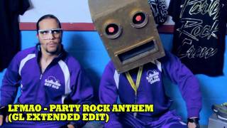 LMFAO - Party Rock Anthem (Extended Edit)
