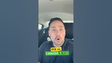 PIX versus e-transfer 🇧🇷🇨🇦🤣