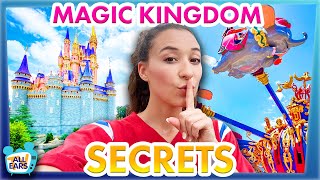 22 Magic Kingdom SECRETS Everyone Should Know