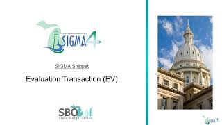 Evaluation Transaction (EV)  Part 1  SIGMA 4 Snippet