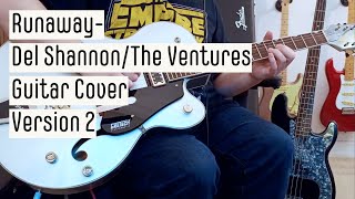 Runaway (Del Shannon/The Ventures) - Guitar Instrumental