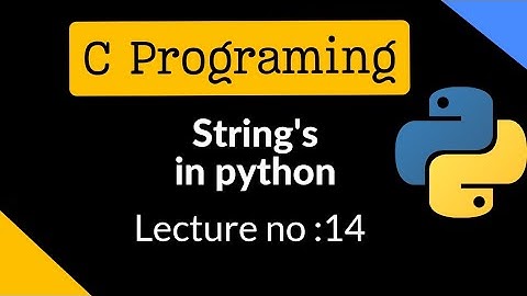Python Strings Explained: Mastering String Manipulation for Beginners