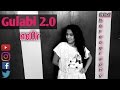 Gulabi 2.0 | Noor | Dance Choreograhy | Sonakshi sinha | Amaal mallik, Tulsi kumar, Yash Narvekar