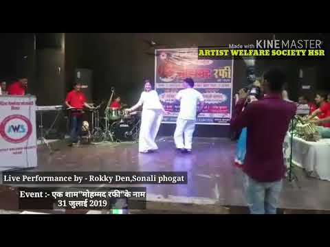 ek Shaam MOHAMMED RAFI" ke Naam. 31july 2019. Live Performance by Rokky Den/Sonali phogat