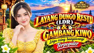 LETTER OF PRAYER AND BLESSING (LDR) – GAMBANG KIWO | Banyuwangi Osing Song #viralvideo