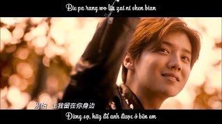 [Vietsub MV] Hãy để anh được ở bên em - Luhan (OST movie Người lái đò)